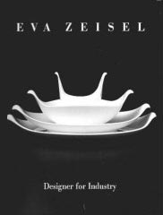 Eva Zeisel Book, Designer for Industry
