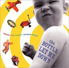 The Bottle Let Me Down: Songs for Bumpy Wagon Rides