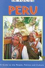 Peru In Focus: A Guide to the People, Politics and Culture Book Cover